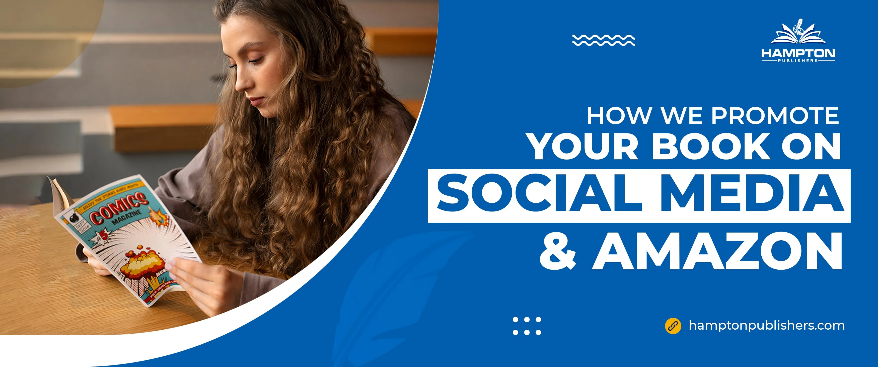 How We Promote Your Book on Social Media & Amazon