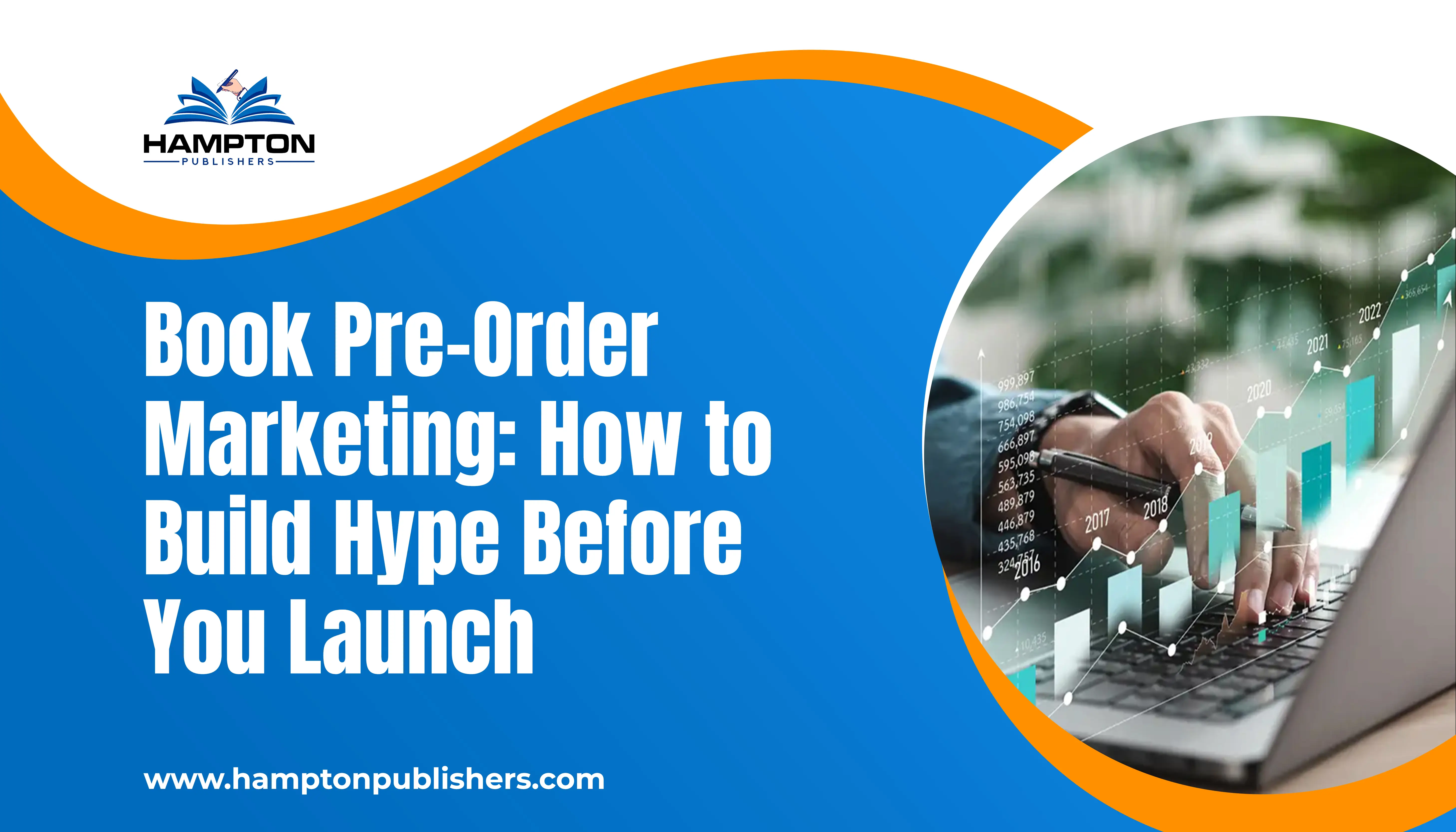 Book Pre-Order Marketing: How to Build Hype Before You Launch