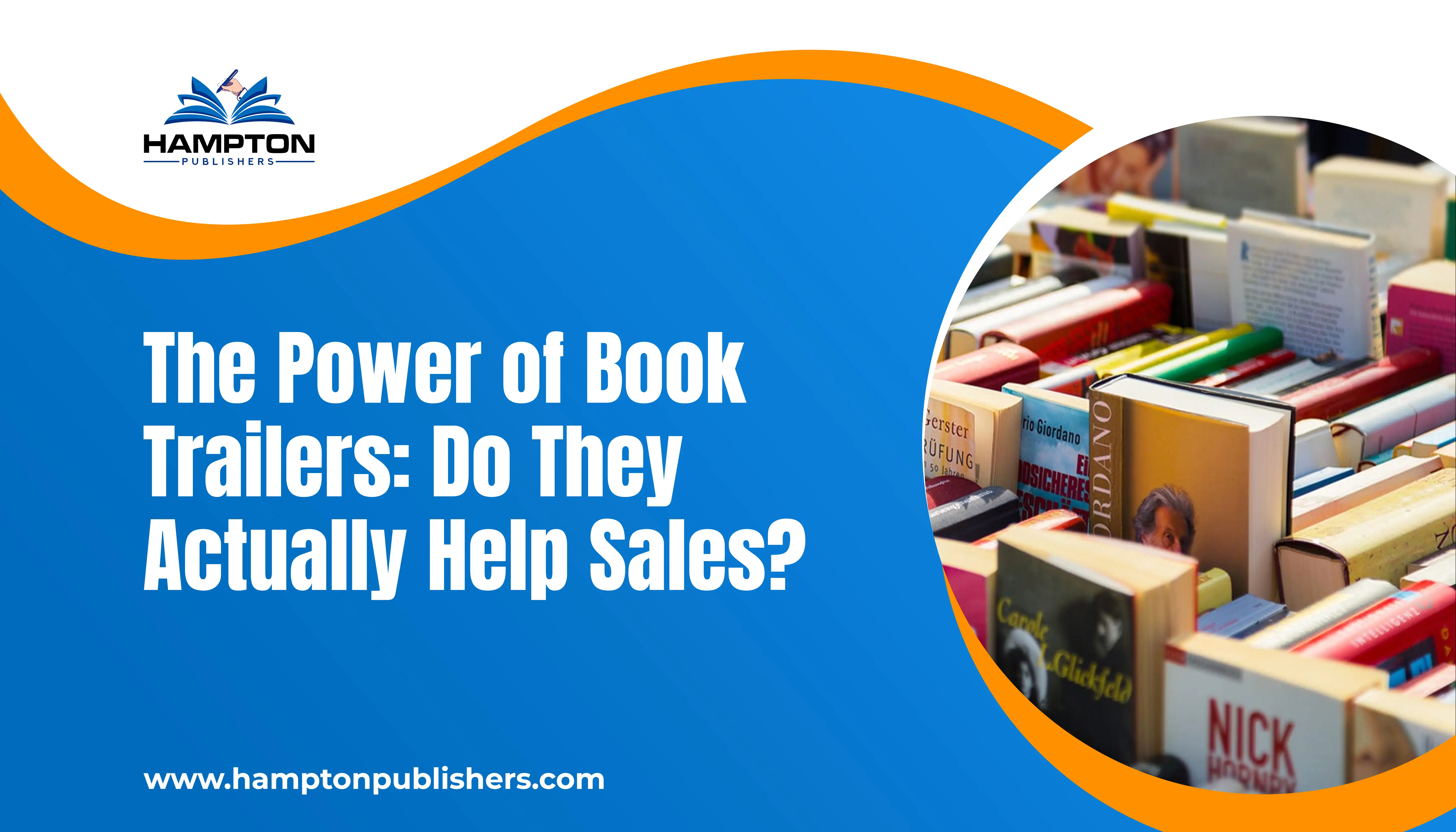 The Power of Book Trailers: Do They Actually Help Sales?