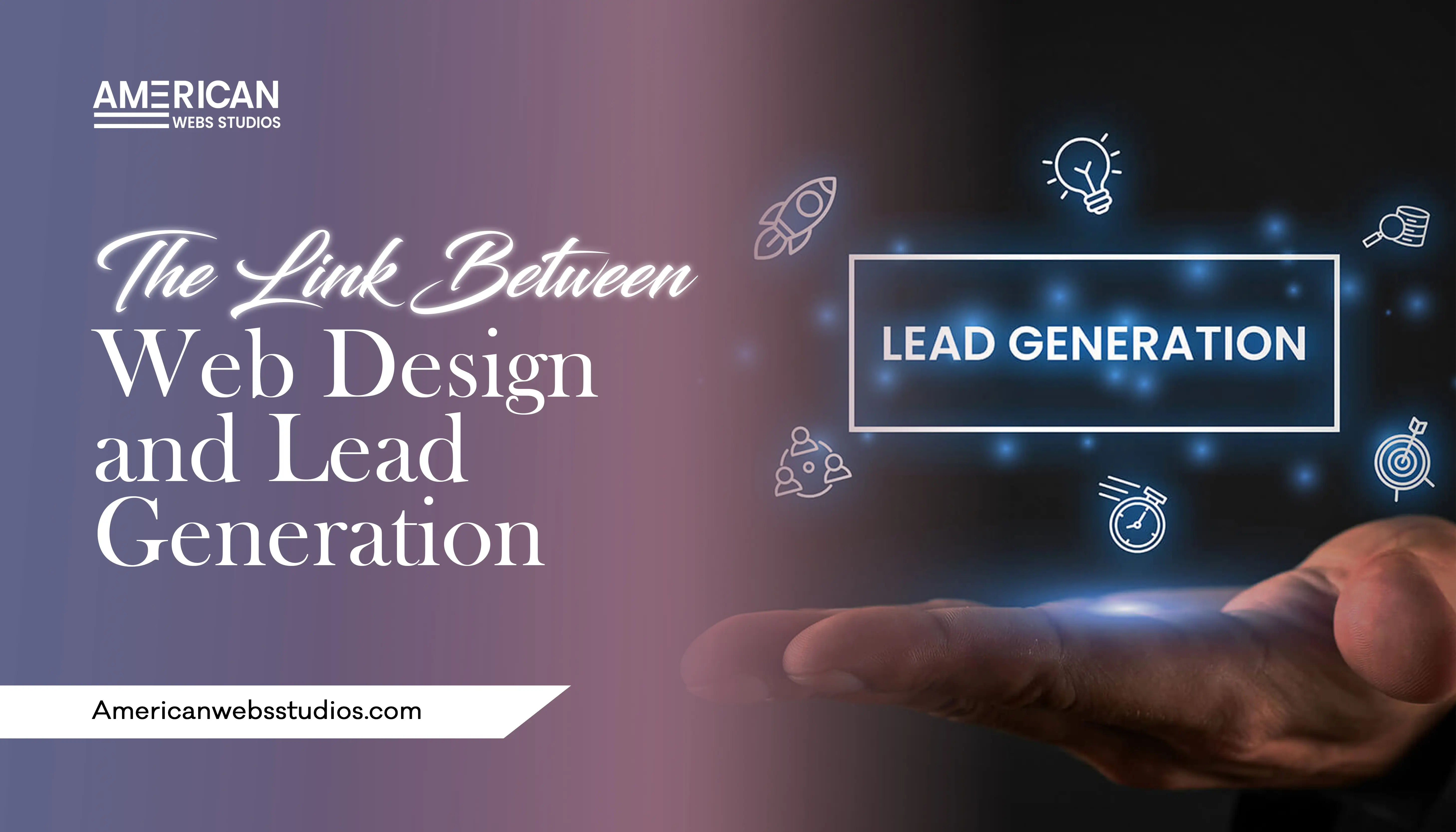 The Link Between Web Design and Lead Generation