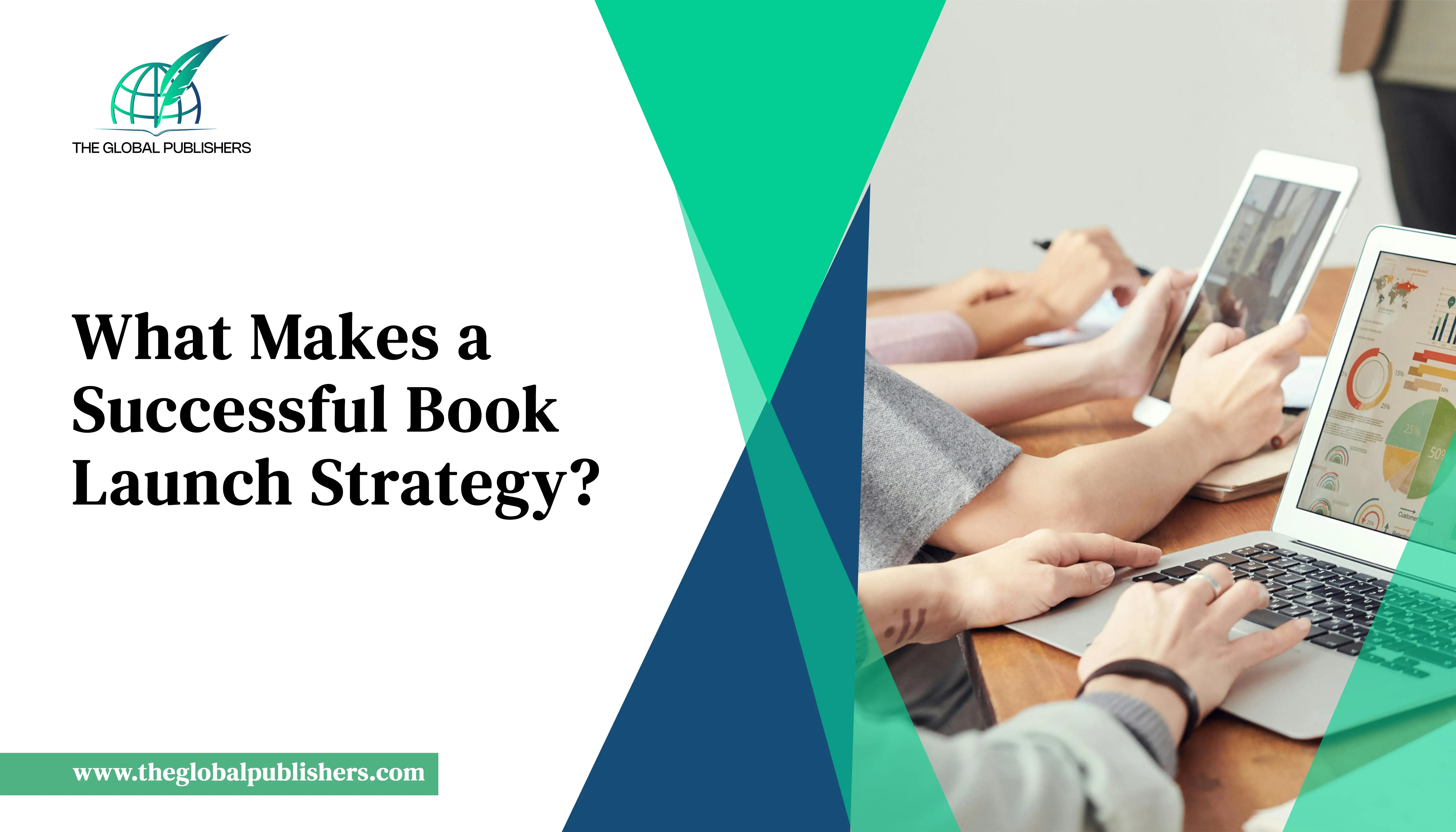 What Makes a Successful Book Launch Strategy?