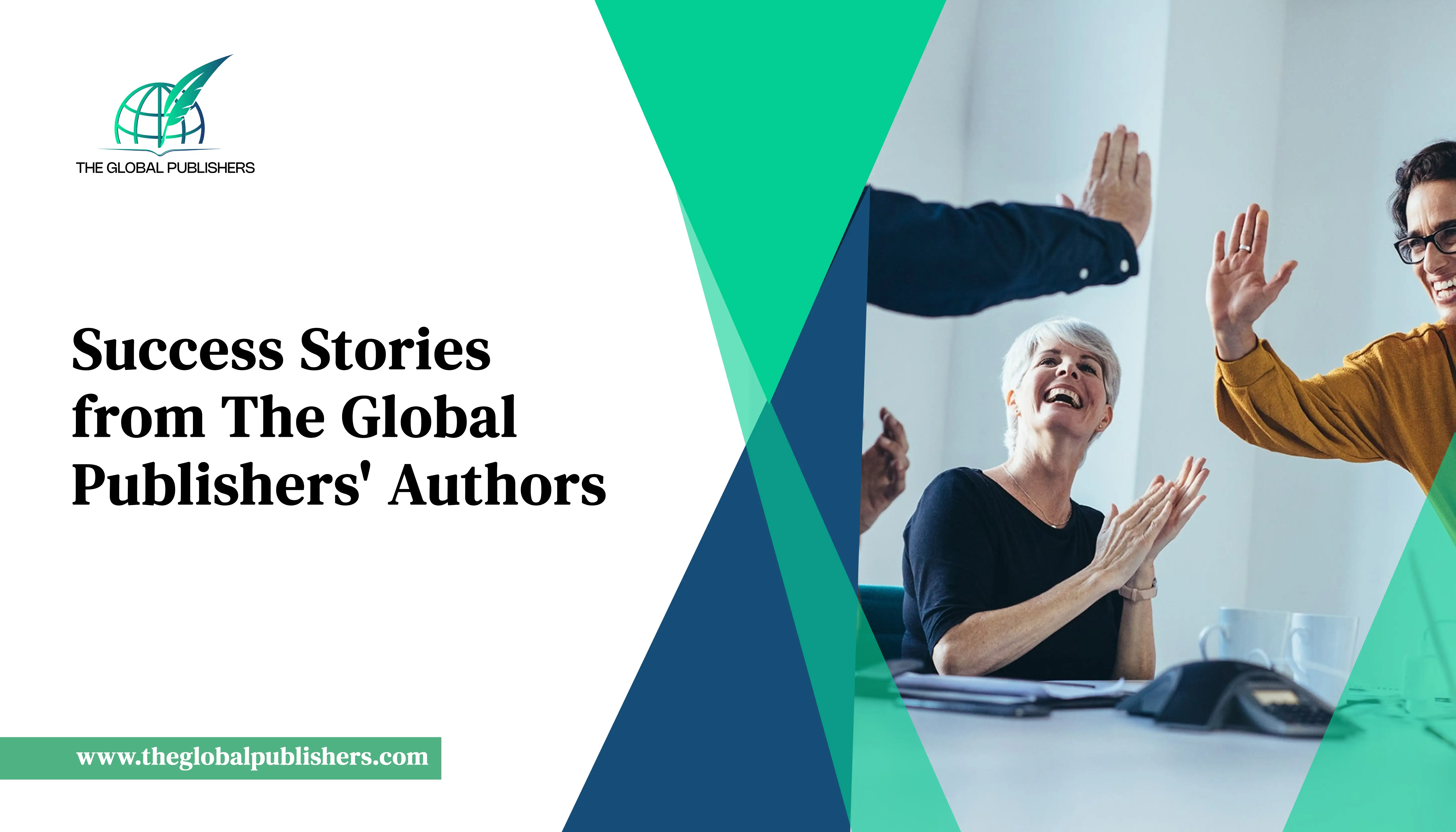Success Stories from The Global Publishers' Authors