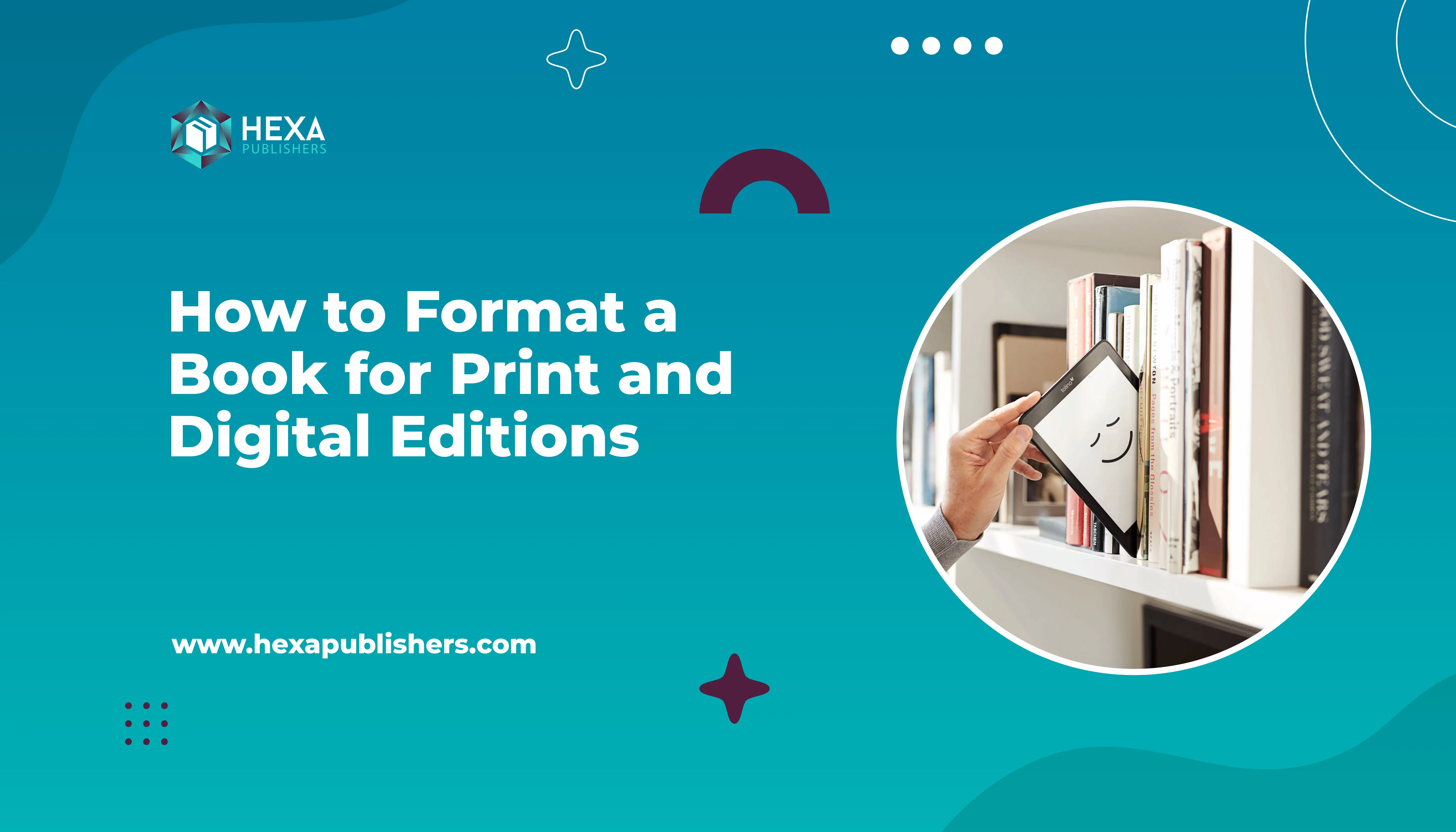 How to Format a Book for Print and Digital Editions