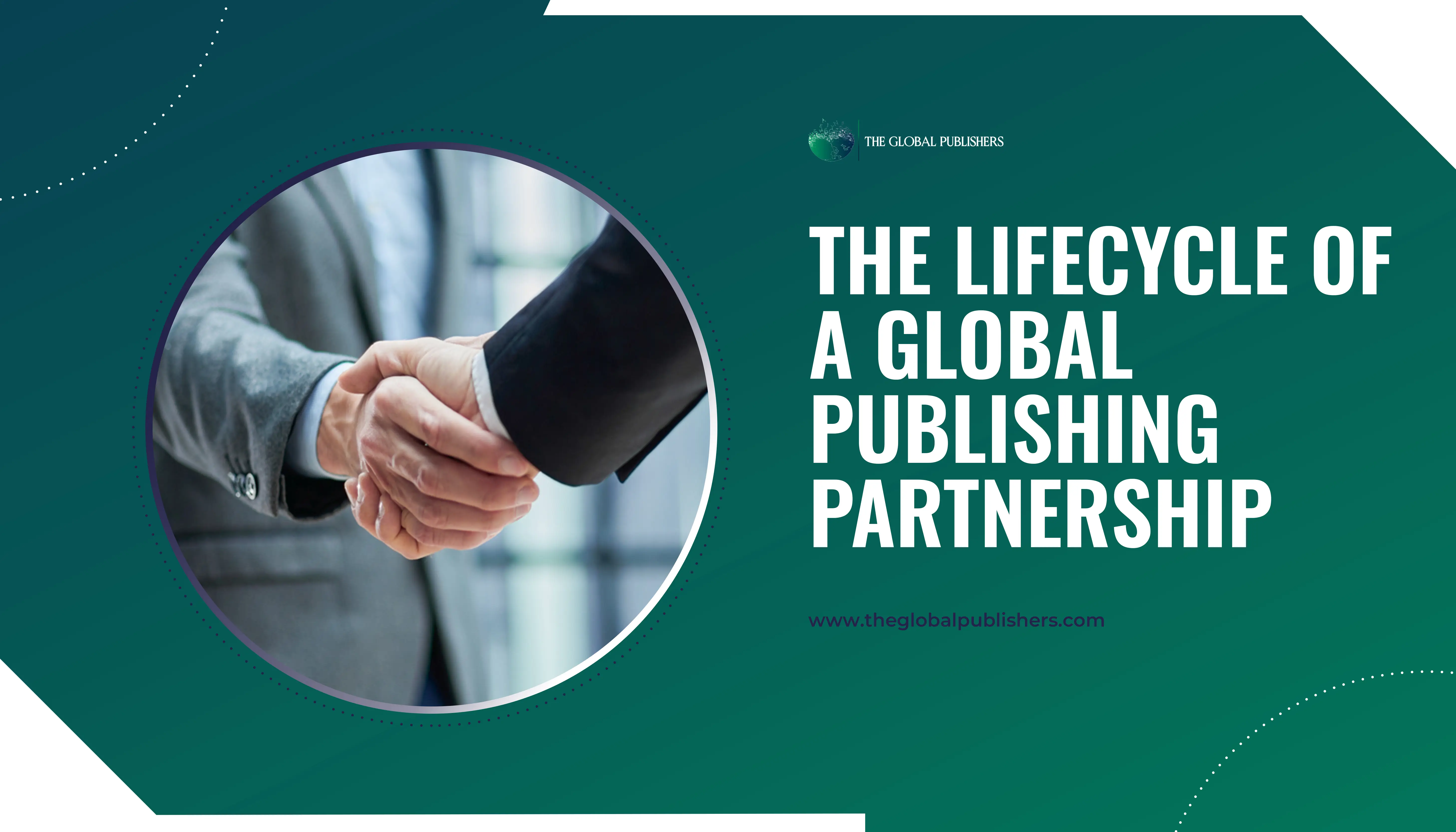 The Lifecycle of a Global Publishing Partnership