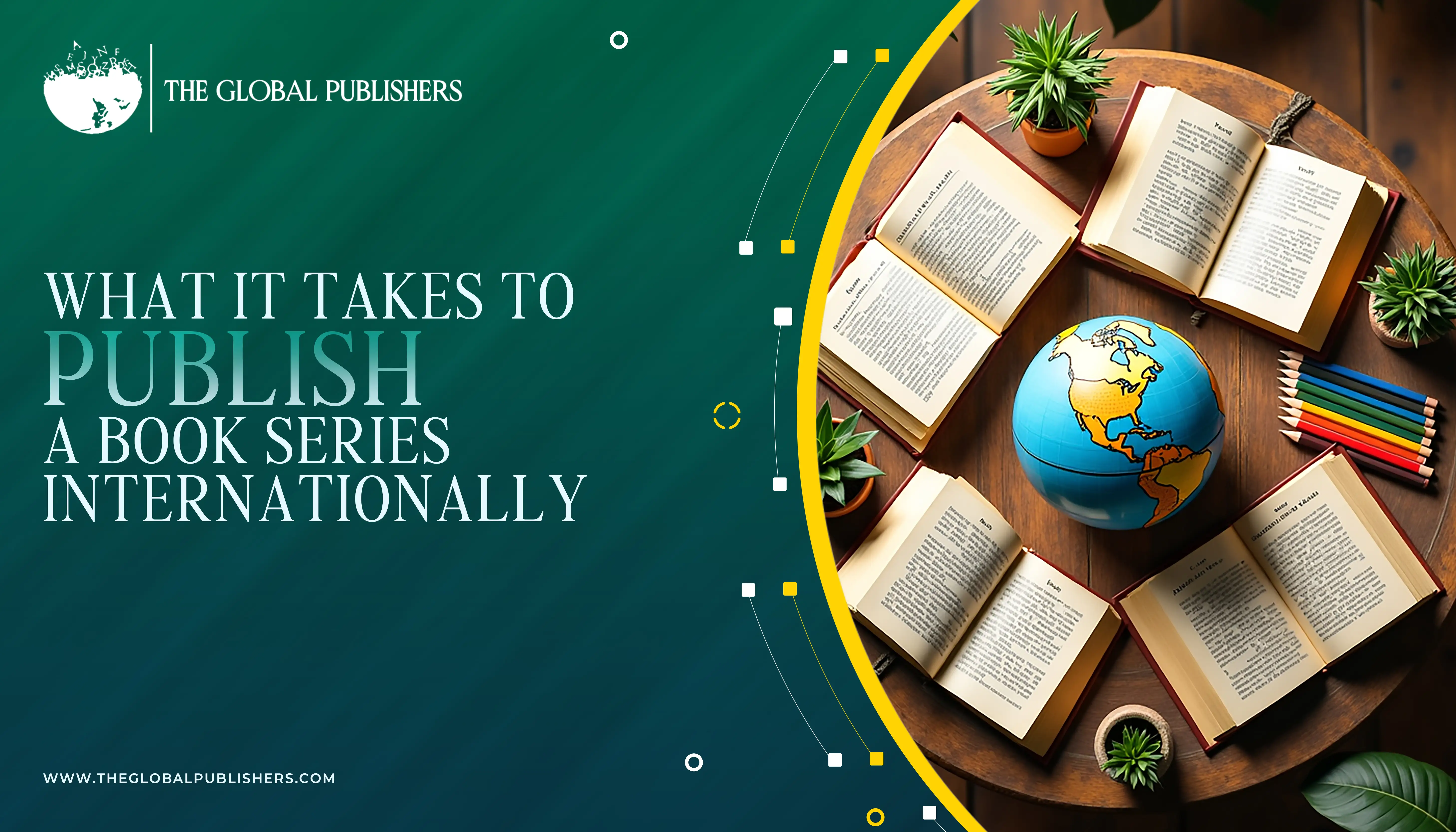 What It Takes to Publish a Book Series Internationally