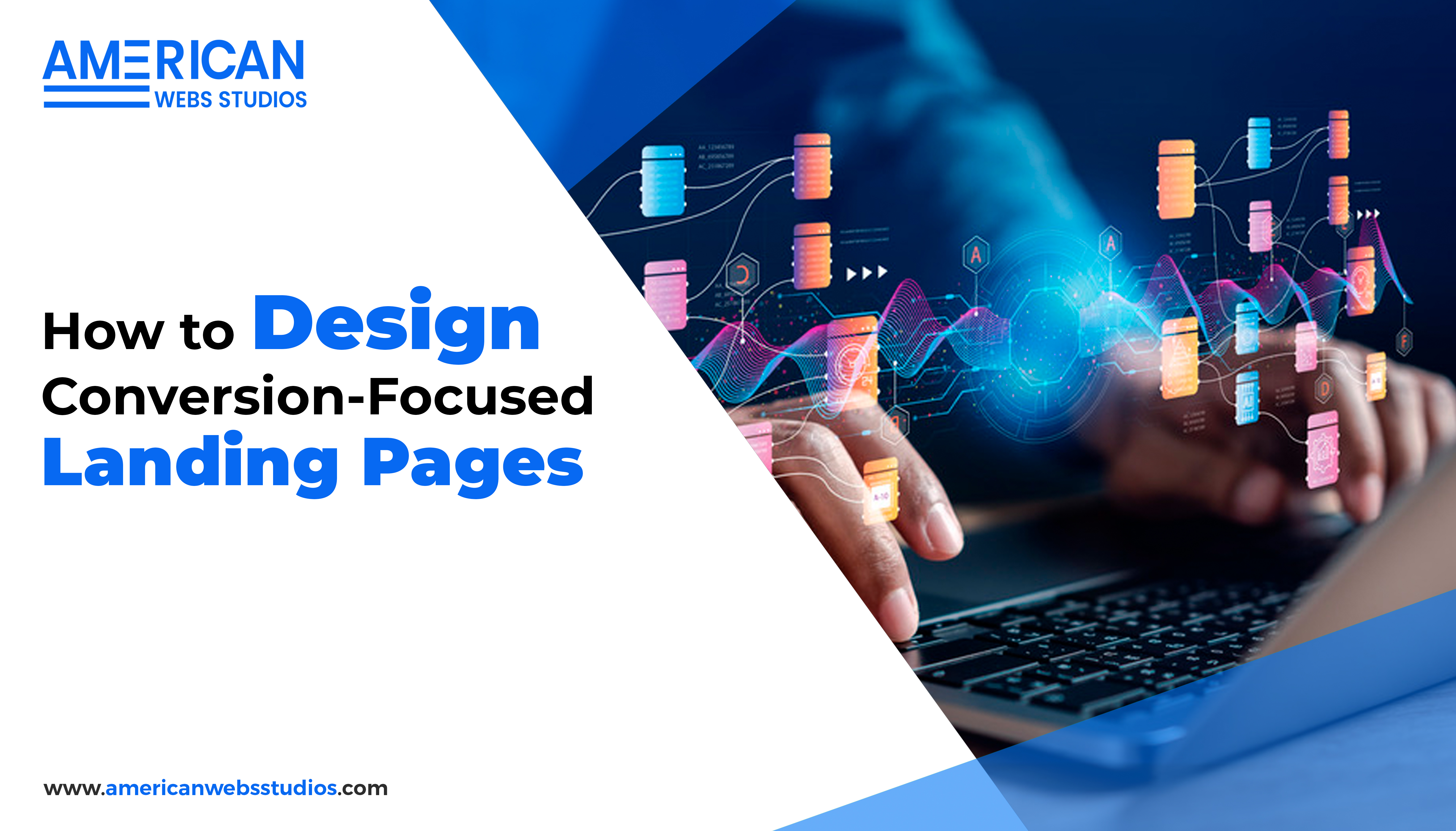 How to Design Conversion-Focused Landing Pages