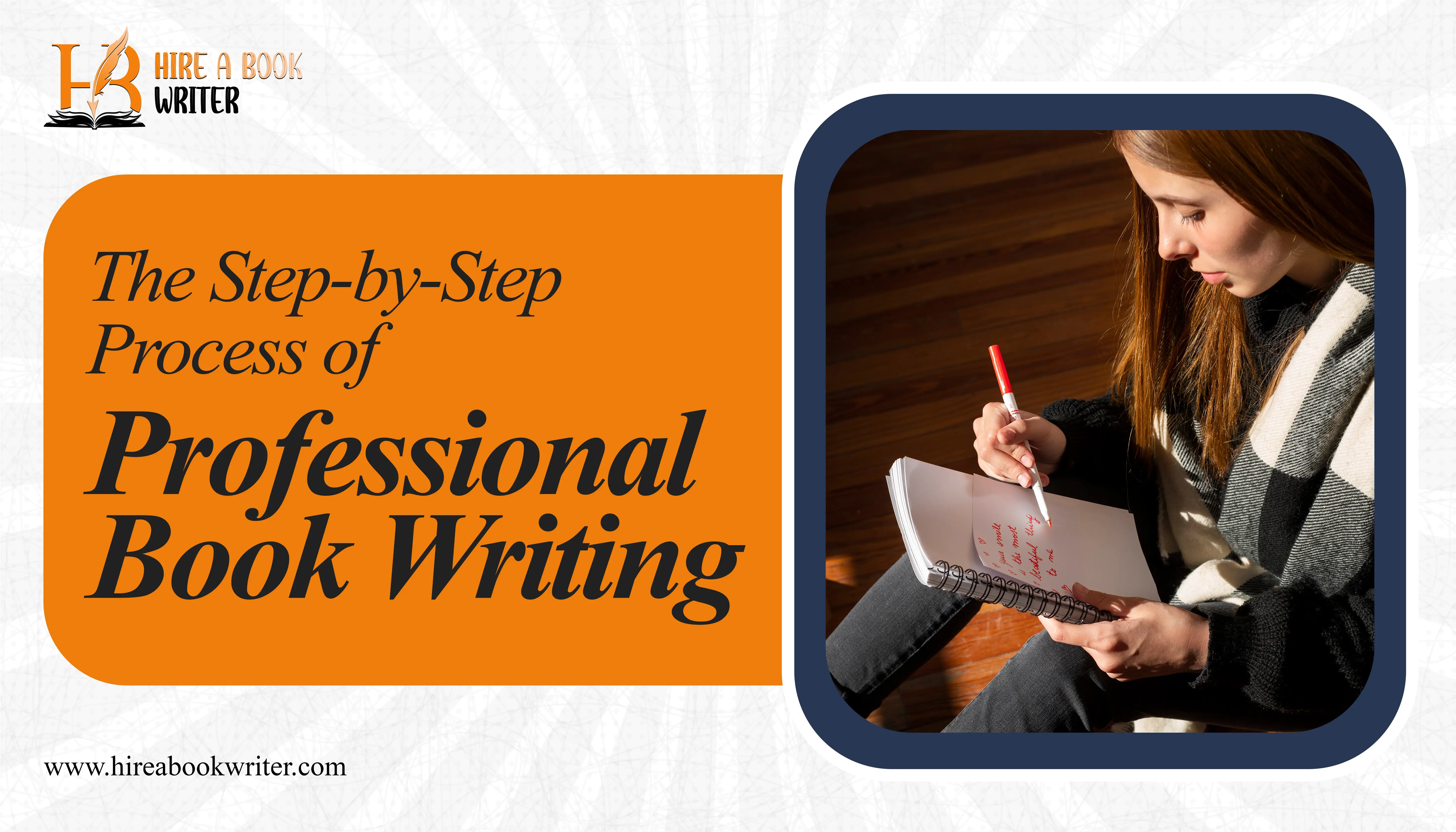 The Step-by-Step Process of Professional Book Writing