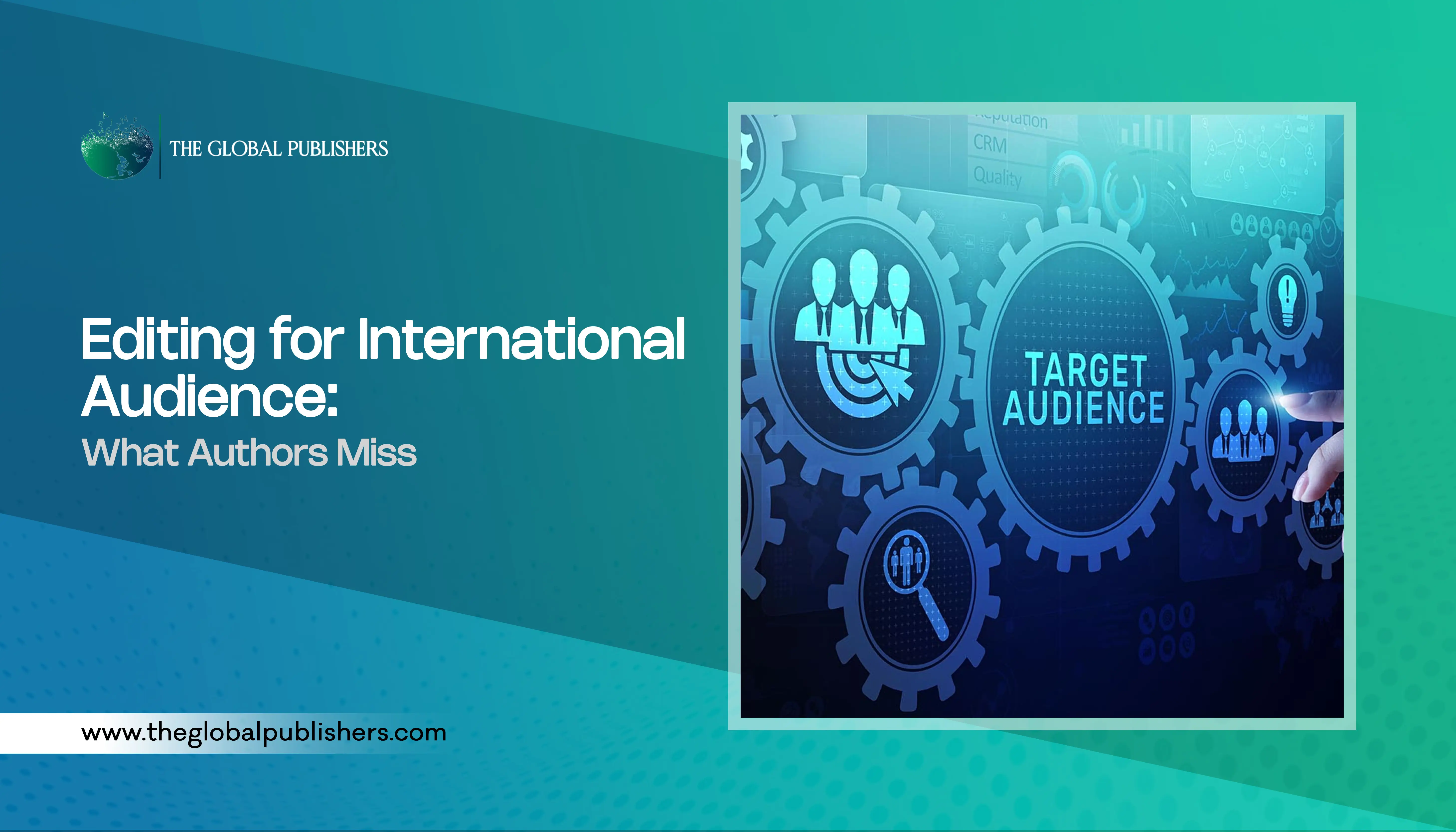 Editing for International Audiences: What Authors Miss