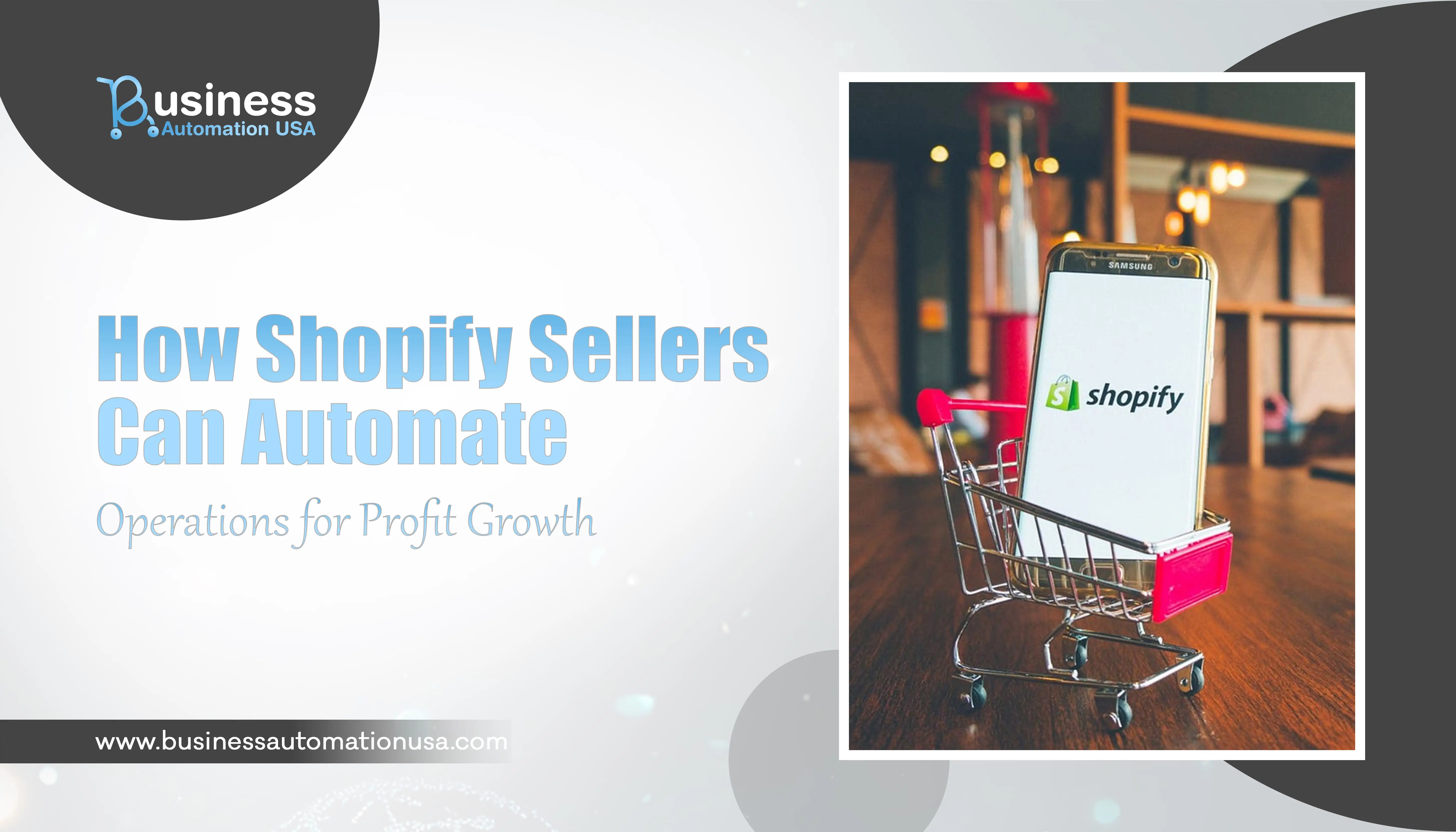How Shopify Sellers Can Automate Operations for Profit Growth