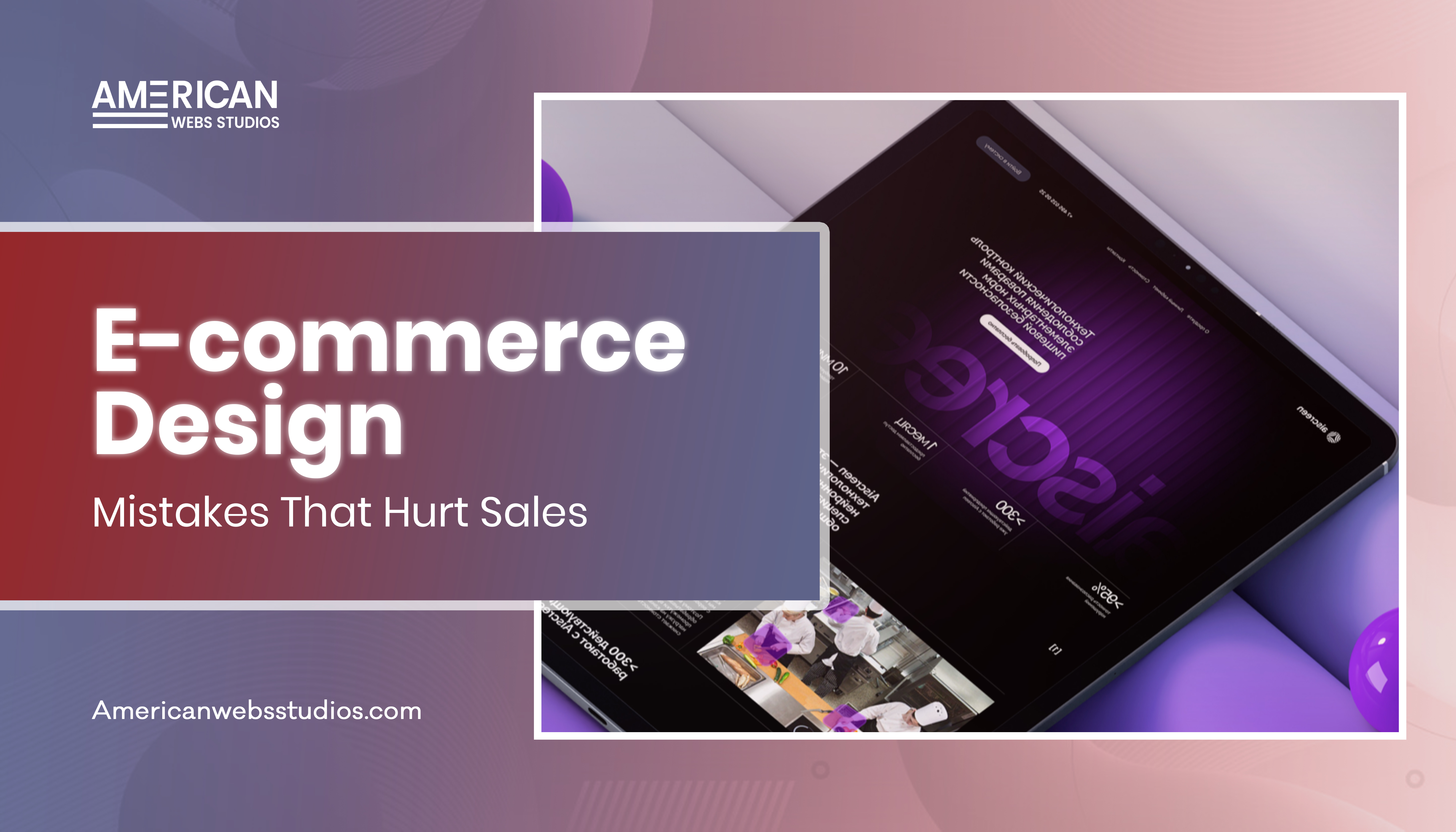 E-commerce Design Mistakes That Hurt Sales