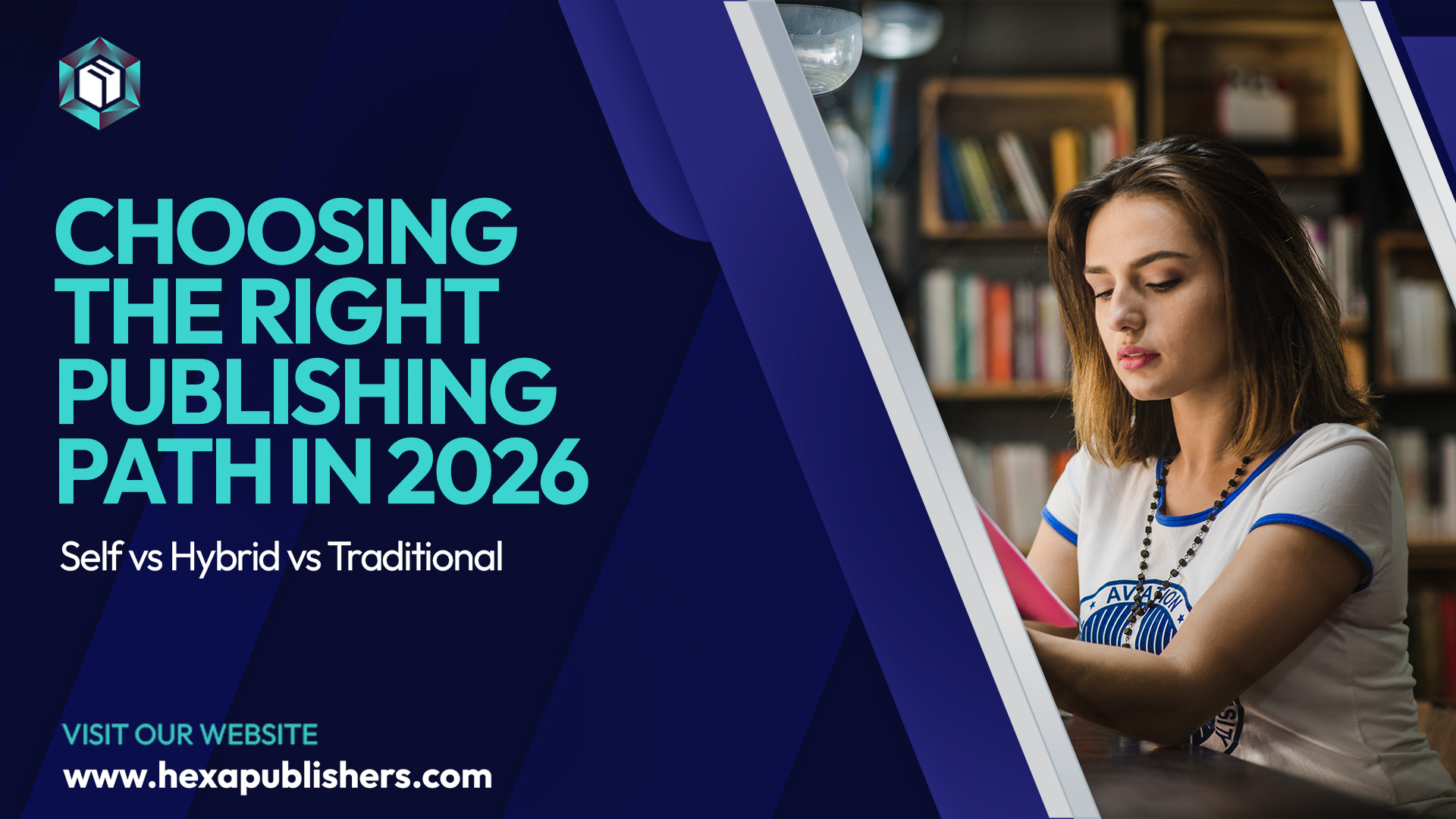 Choosing the Right Publishing Path in 2026: Self vs Hybrid vs Traditional