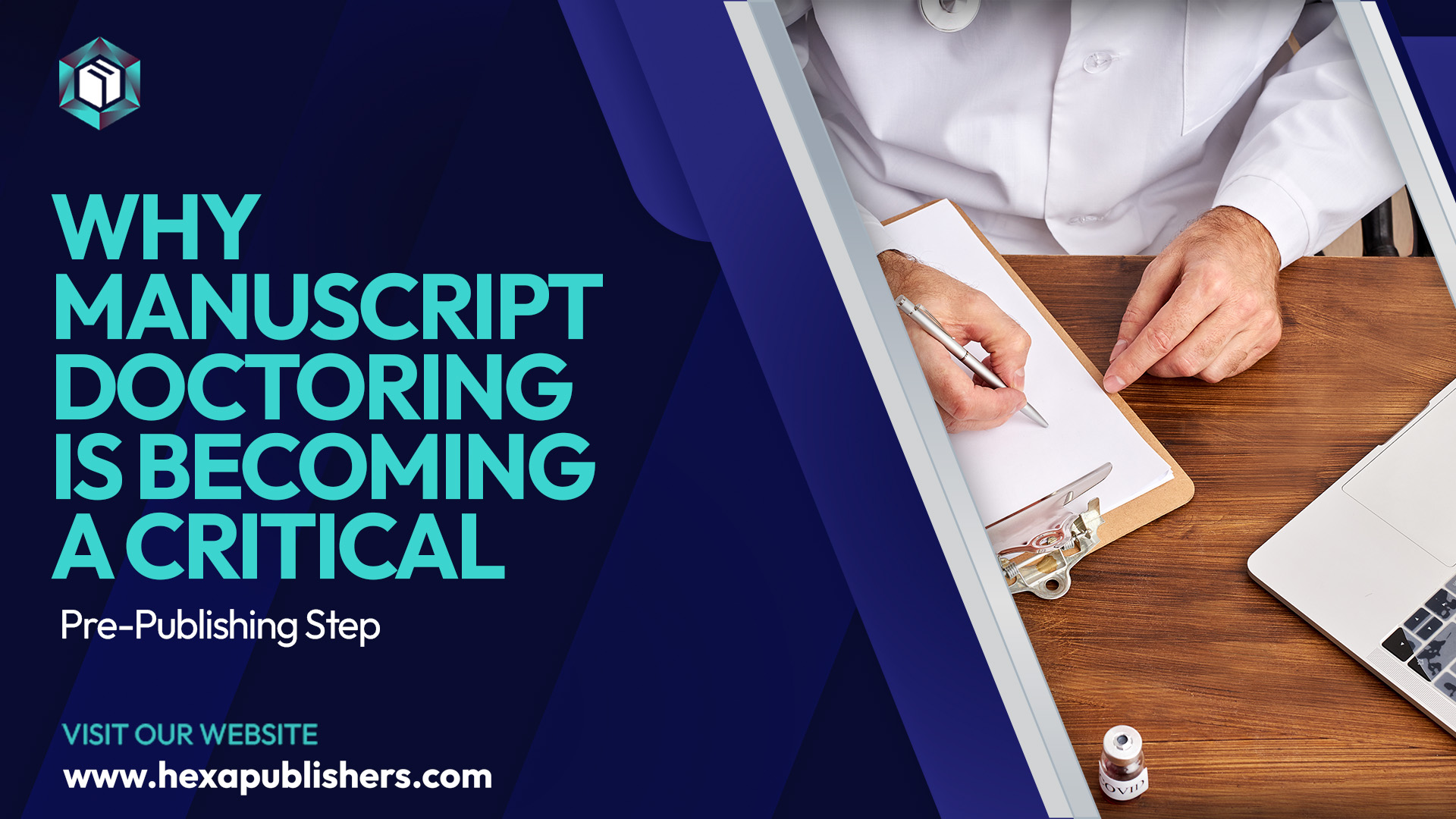 Why Manuscript Doctoring Is Becoming a Critical Pre-Publishing Step