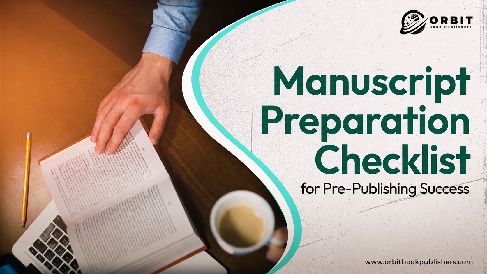 Manuscript Preparation Checklist for Pre-Publishing Success