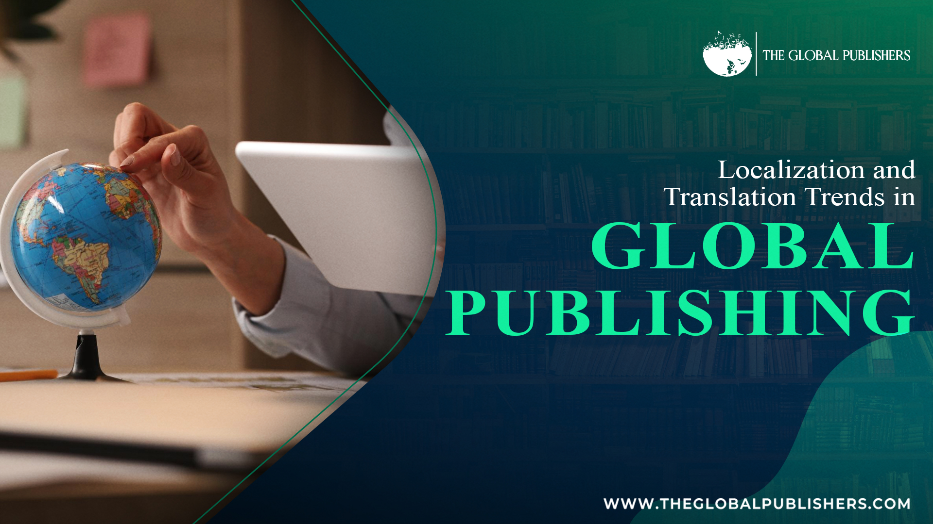 Localization and Translation Trends in Global Publishing