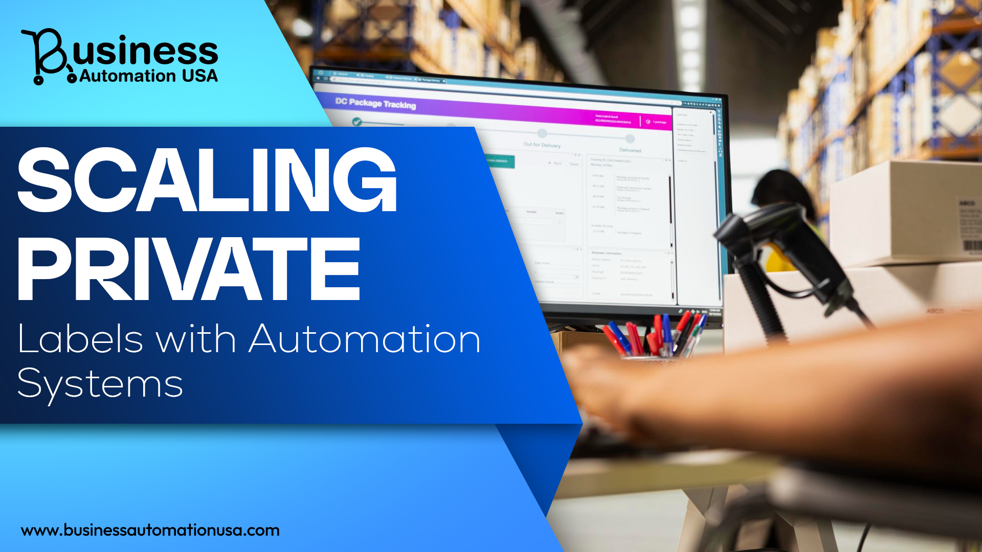 Scaling Private Labels with Automation Systems