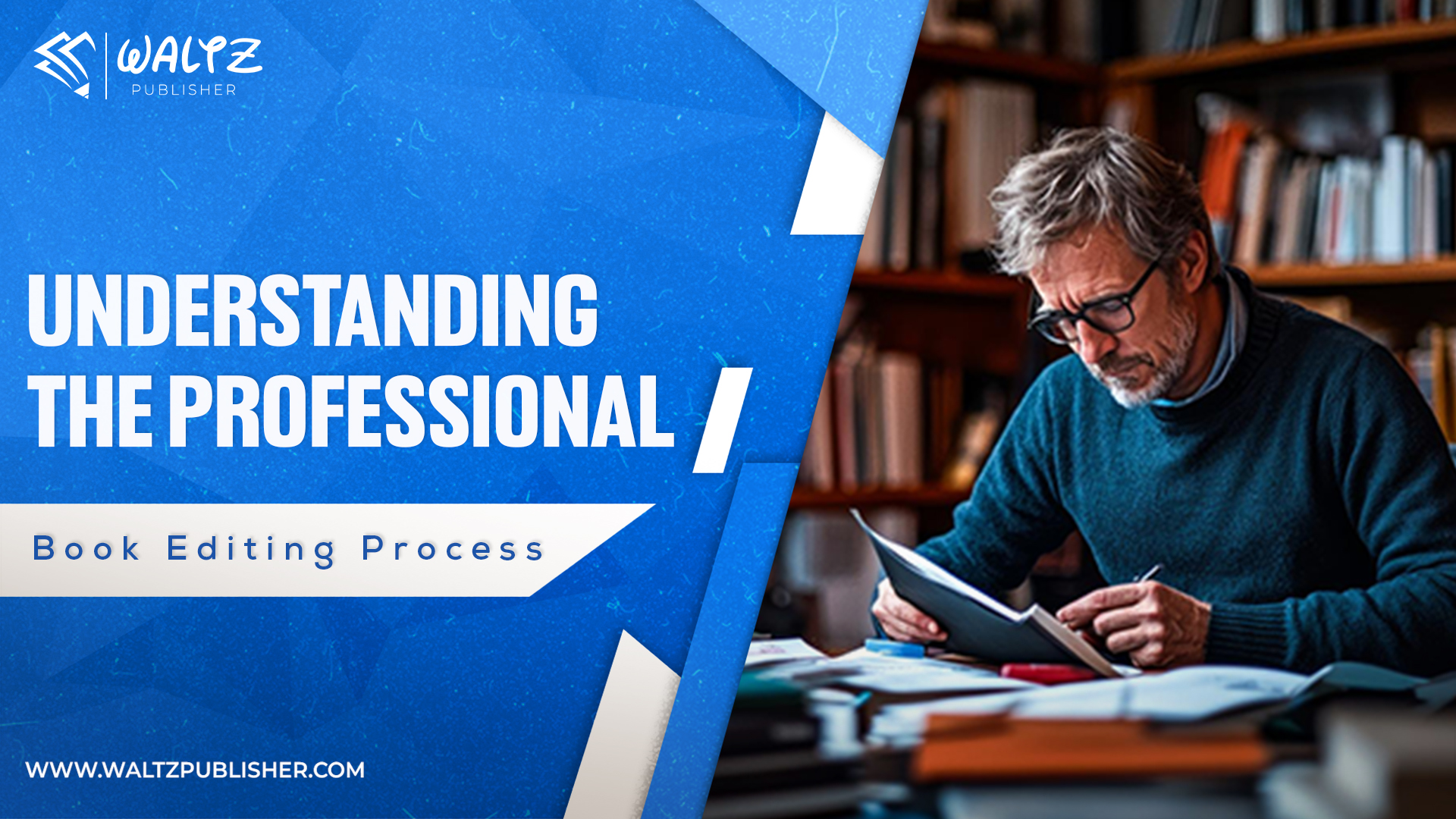 Understanding the Professional Book Editing Process