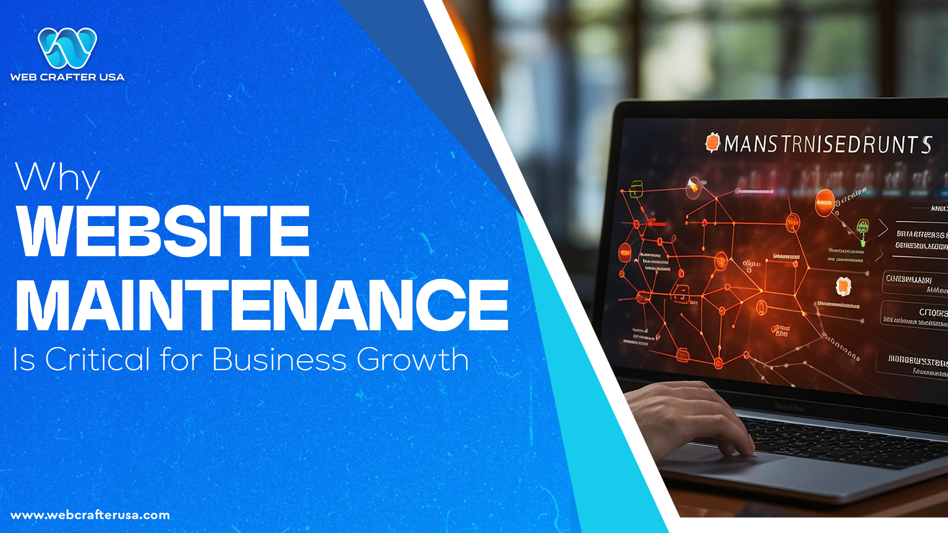 Why Website Maintenance Is Critical for Business Growth
