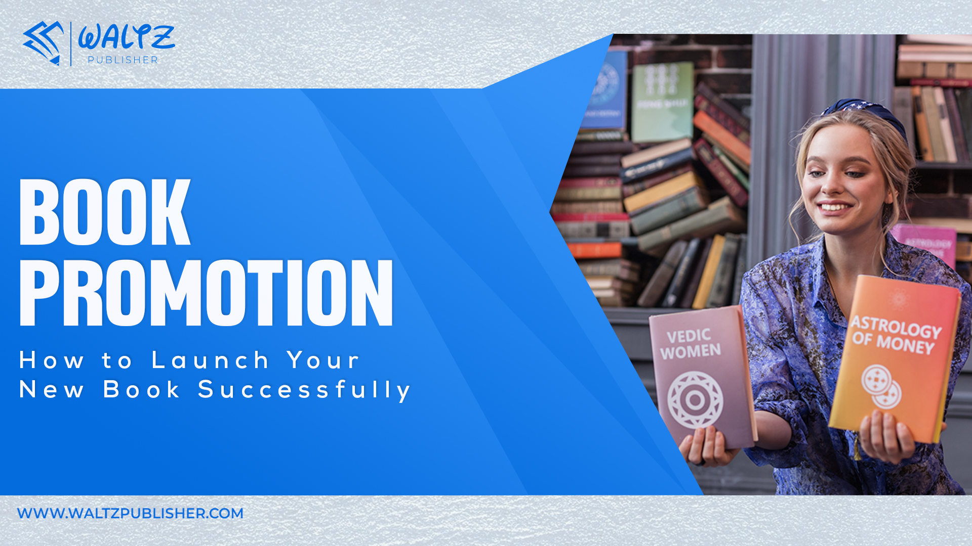 Book Promotion: How to Launch Your New Book Successfully