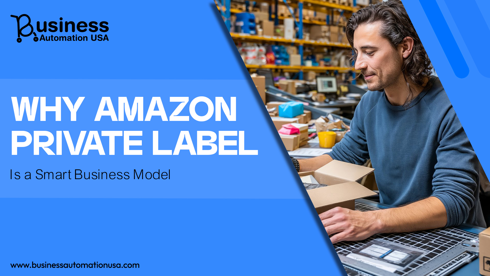 Why Amazon Private Label Is a Smart Business Model